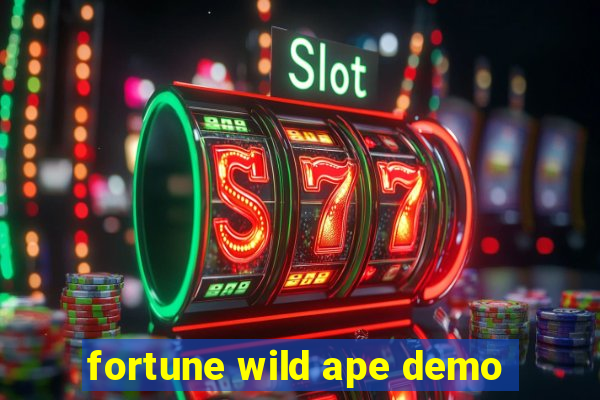 fortune wild ape demo